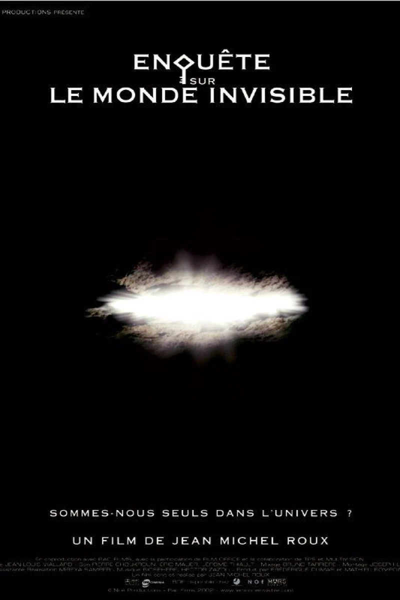 Investigation Into the Invisible World (2002)