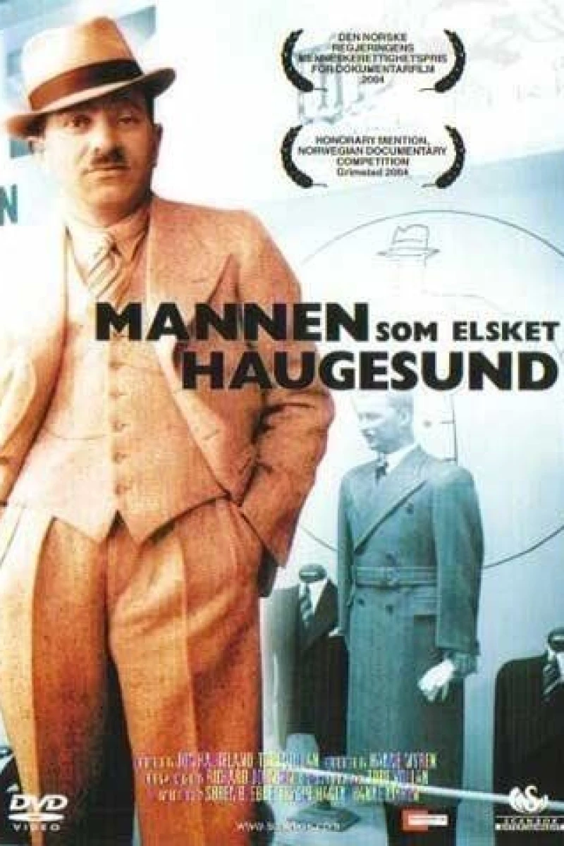 The Man Who Loved Haugesund (2004)