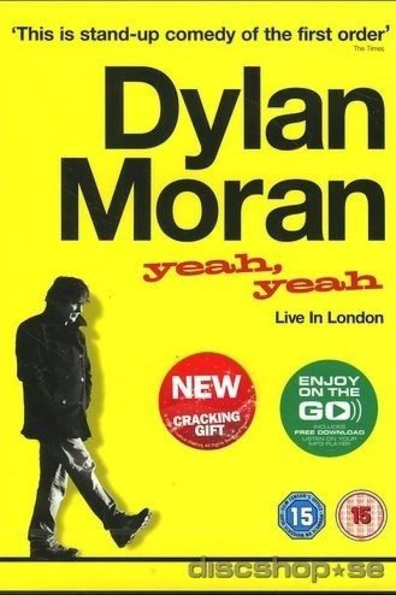 Dylan Moran: Yeah, Yeah (2011)
