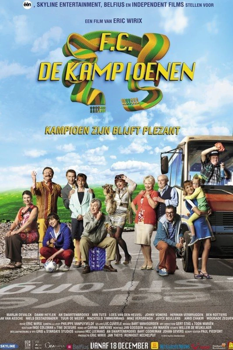 F.C. De Kampioenen: Kampioen zijn blijft plezant (2013)